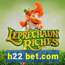 h22 bet.com